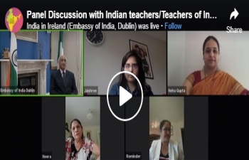 Panel Discussion with Indian teachers/Teachers of Indian Origin to celebrate Teacher's Day.