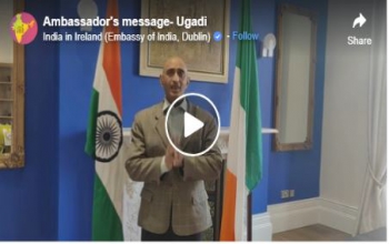 Ambassador's message of greetings to Ireland Telugu Samajam on the occasion of Ugadi