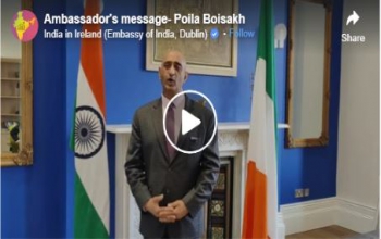 Ambassador's message of greetings to Bengali Community in Ireland on the occasion of Poila Boisakh, Bengali New Year