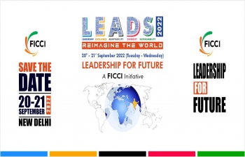 FICCI LEADS 2022 " 3rd EDITION: Leadership for Future " | 20-21 September 2022 | New Delhi